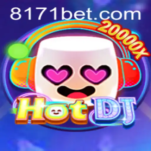 Descubra o Fenômeno do Jogo HotDJ com 817bet.com